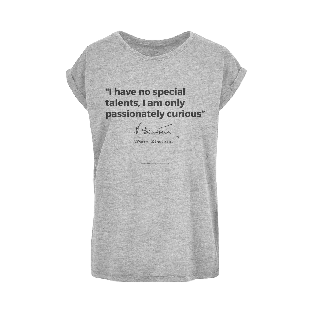 Einstein Passionately Curious Women's Extended Shoulder T-Shirt XS-5XL