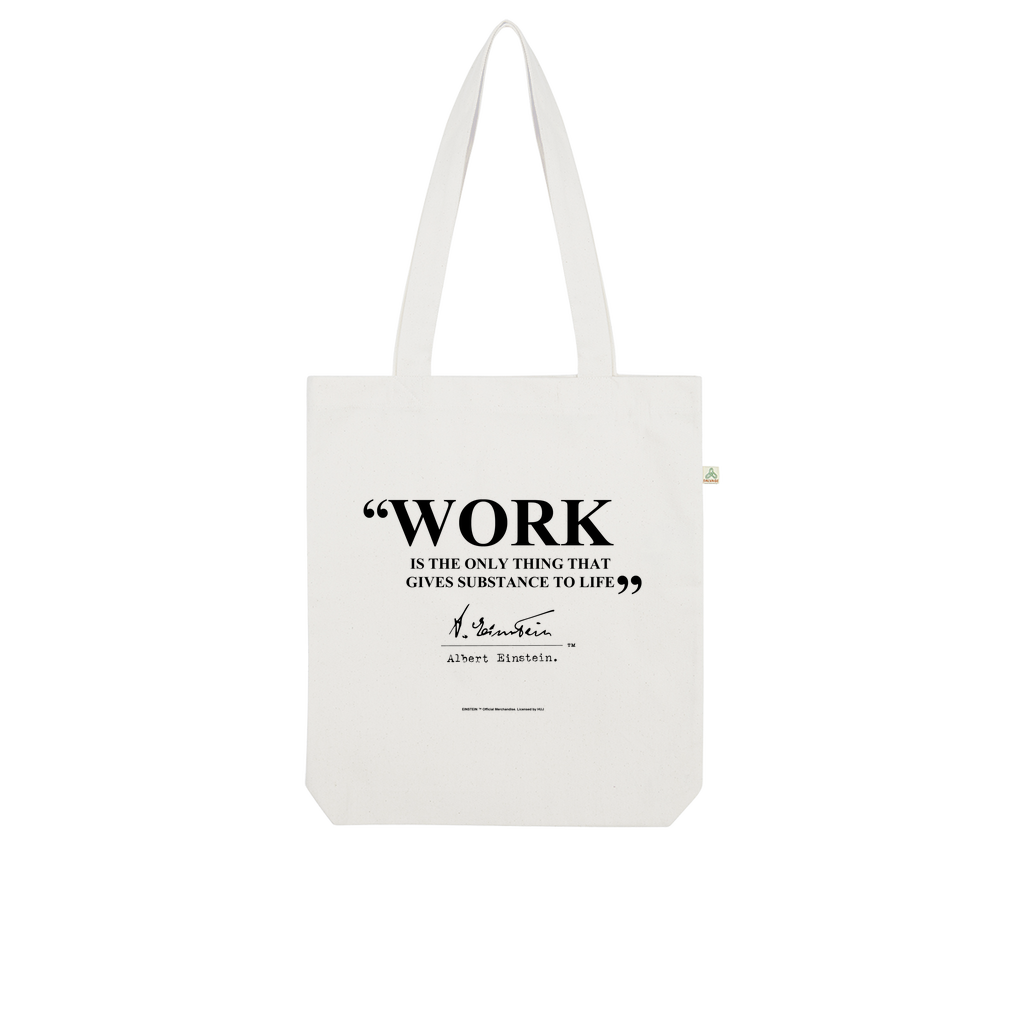 Einstein Work Quote Organic Tote Bag